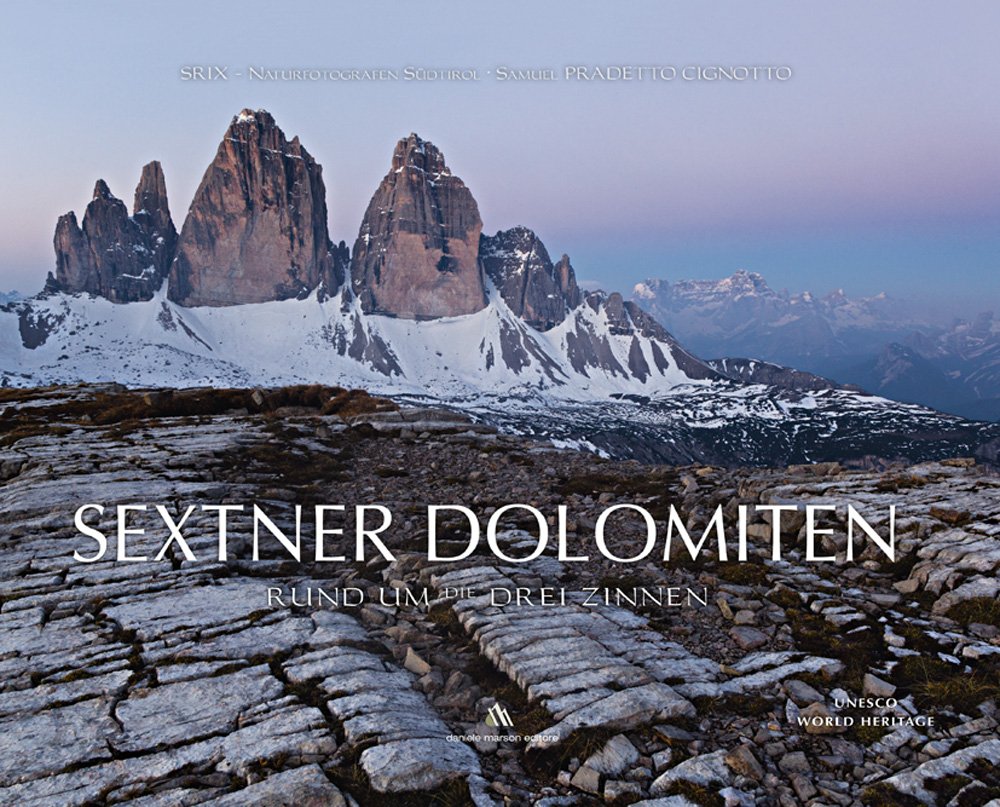 Sextner Dolomiten. Rund um Drei Zinner. Ediz. illustrata