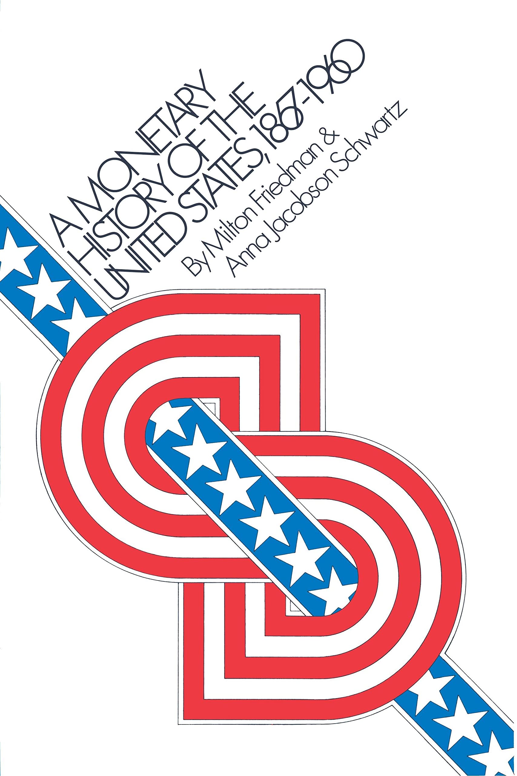 洋書 A Monetary History of the United States A Monetary History of the United States, 1867-1960: Friedman