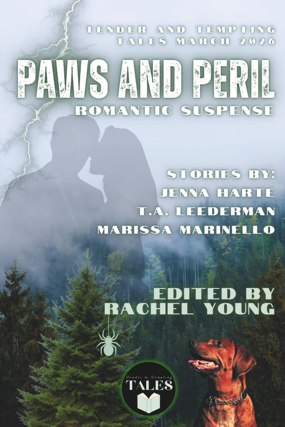 Paws & Peril: Steamy Romantic Suspense Stories with a Dog (Tender & Tempting Tales Magazine)