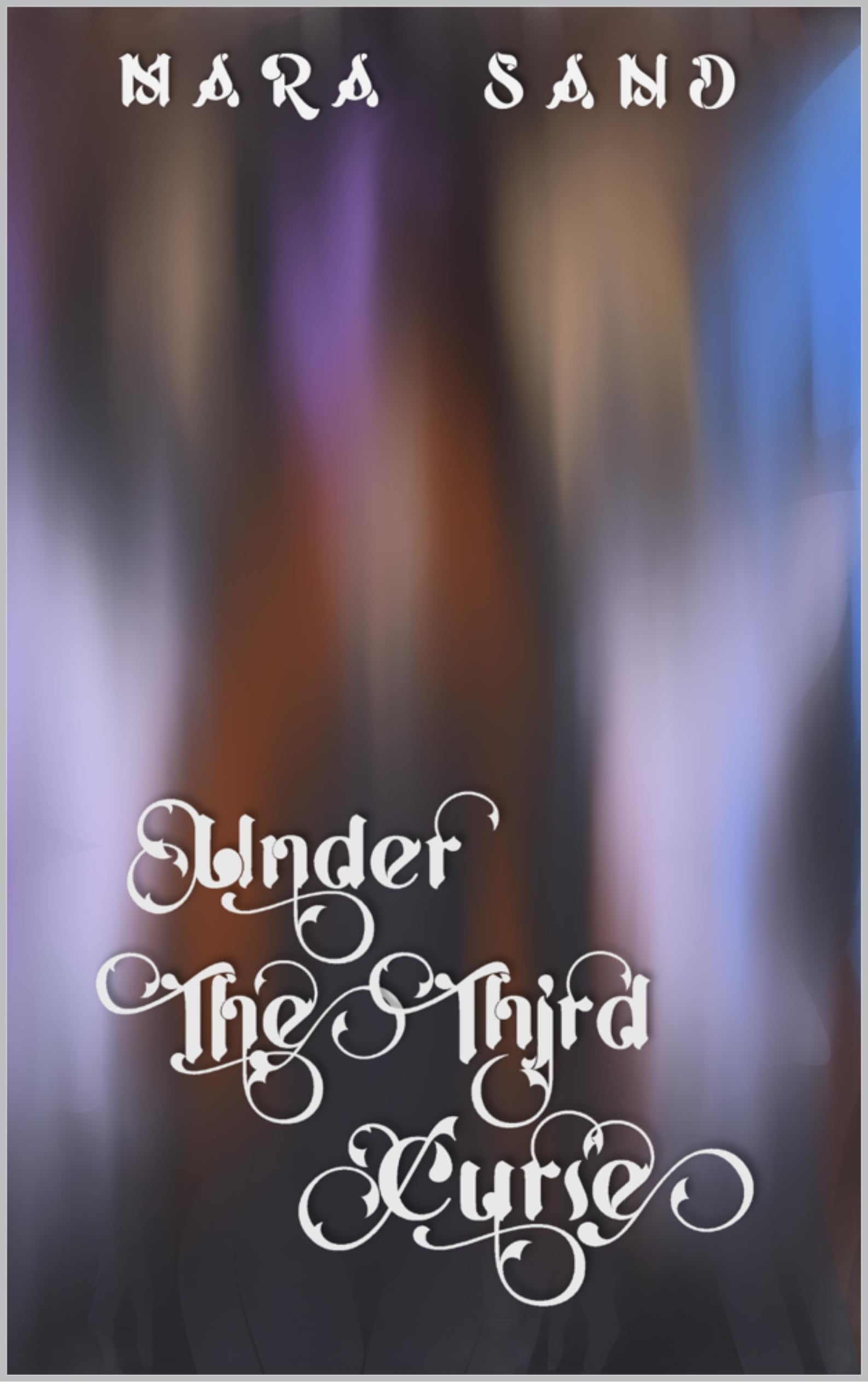 Under The Third Curse (The Barley Queen Quintet Book 3)