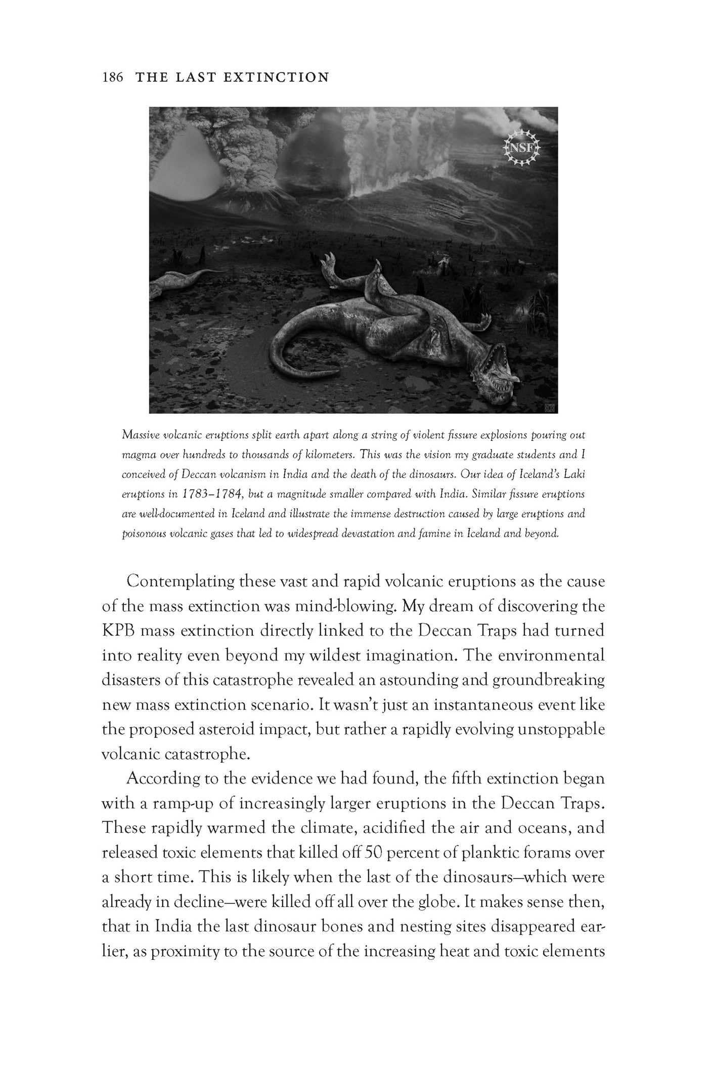 The Last Extinction: The Real Science Behind the Death of the Dinosaurs