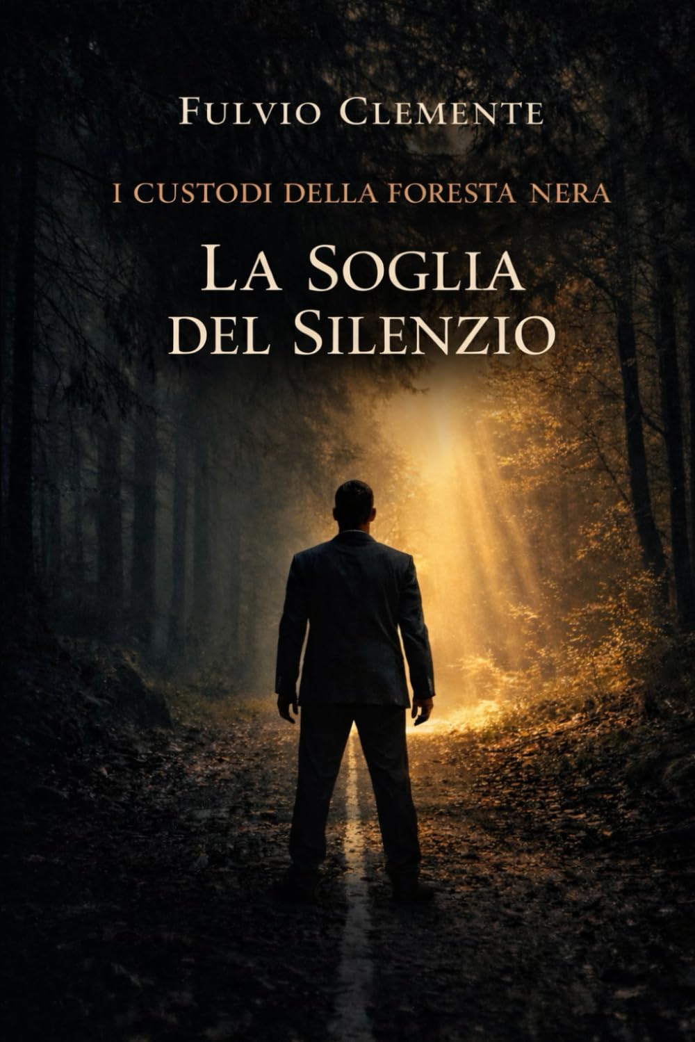 I custodi della Foresta Nera: La soglia del Silenzio