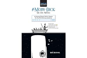 #Moby-Dick; Or, The Whale: A Literary Classic Told in Tweets for the...