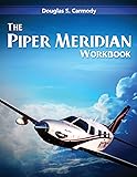 The Piper Meridian Workbook