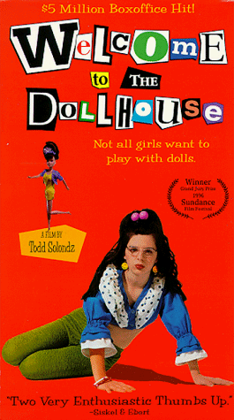 Welcome to the Dollhouse Welcome to the Dollhouse
