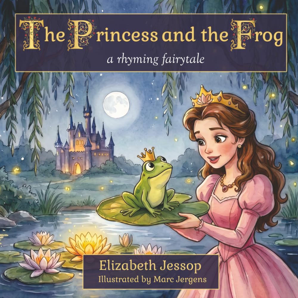 The Princess and the Frog: A Classic Fairytale Keepsake Storybook (Classic stories retold)