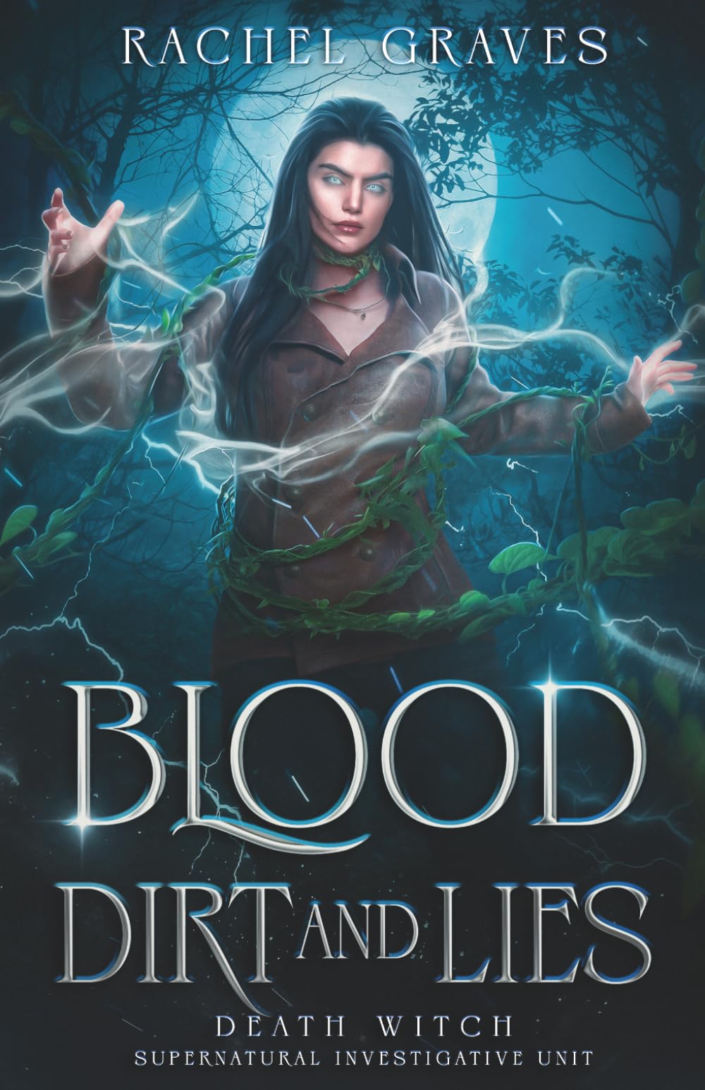 Blood, Dirt, and Lies: Death Witch, Supernatural Investigative Unit
