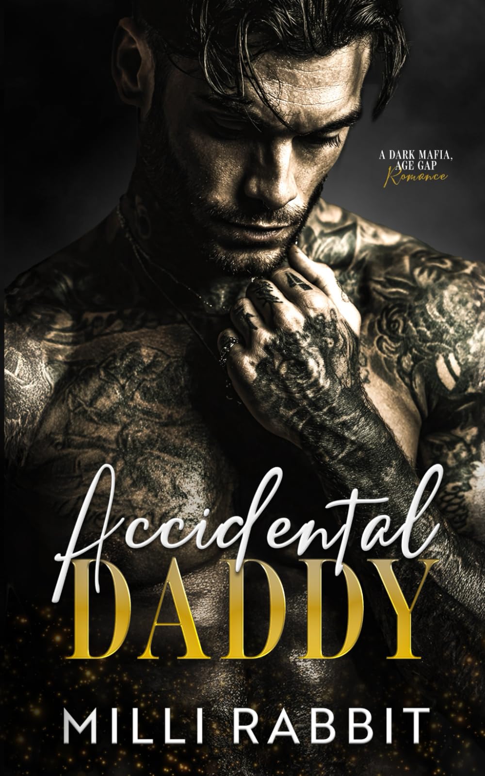 Accidental Daddy: A Dark Mafia, Age Gap Romance (Broken Boss Daddies)