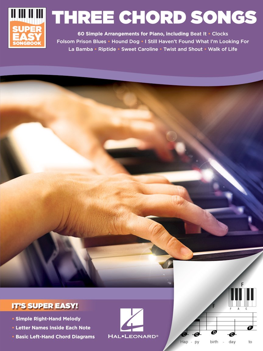 Three Chord Songs - Super Easy Songbook. Piano Solo.
