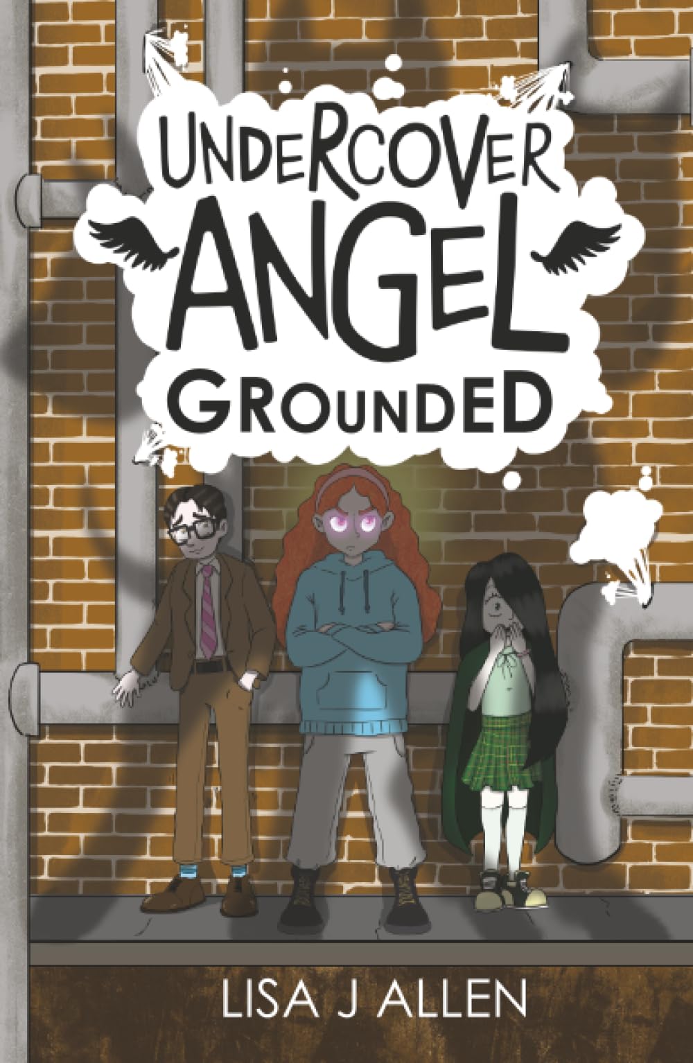 Undercover Angel: Grounded: A Humorous Middle Grade Adventure with a Supernatural Twist: 2