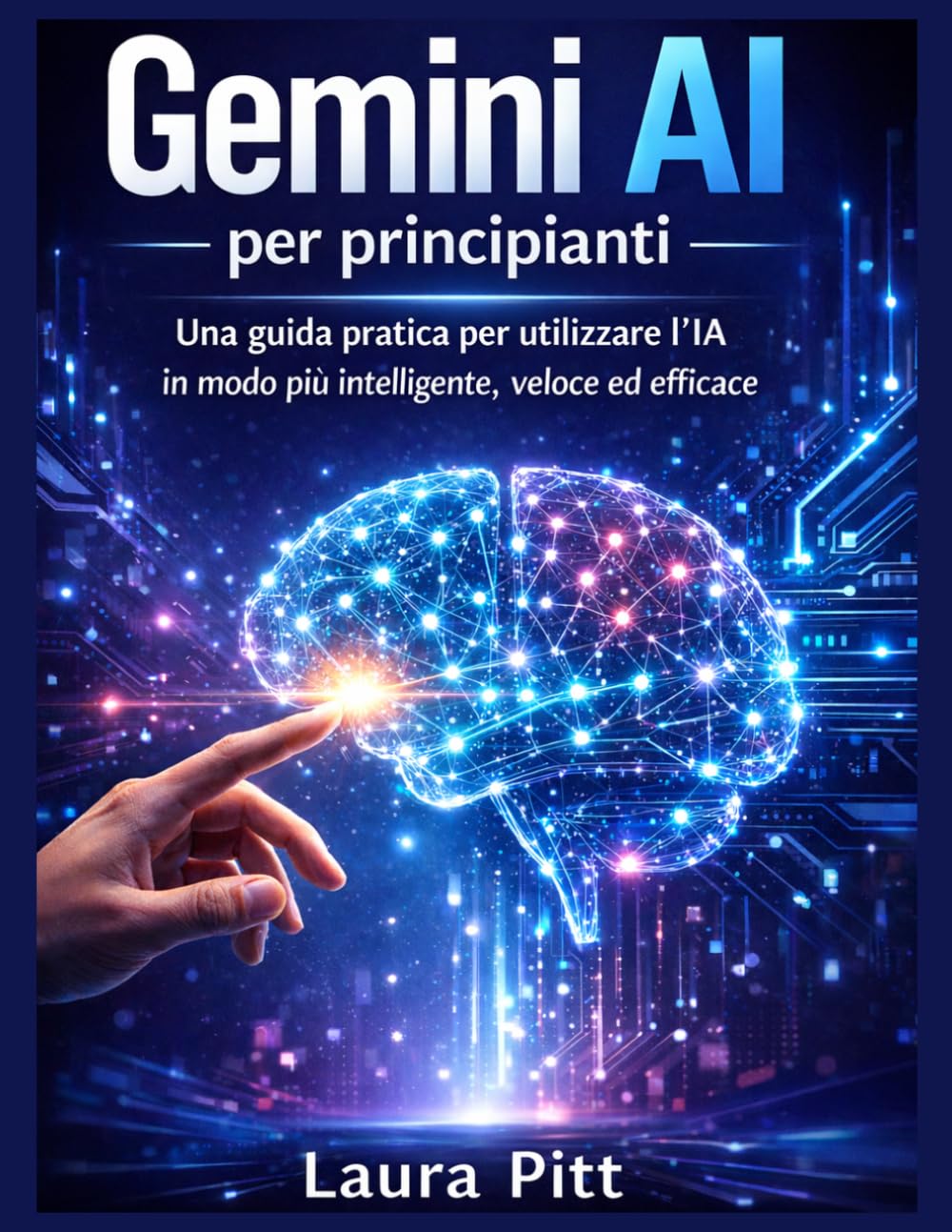 Gemini AI per principianti: Una guida pratica per utilizzare l'IA in modo più intelligente, veloce ed efficace.