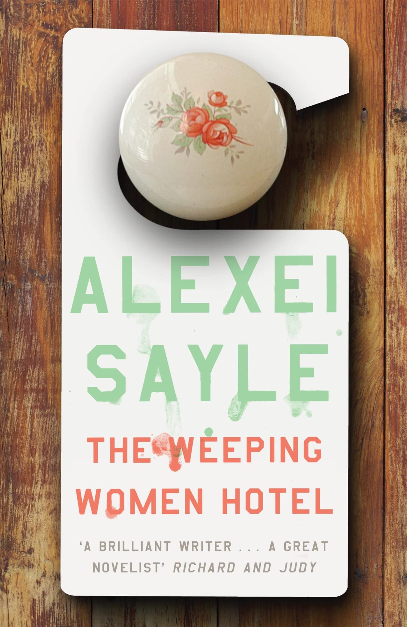 The Weeping Women Hotel,Alexei Sayle