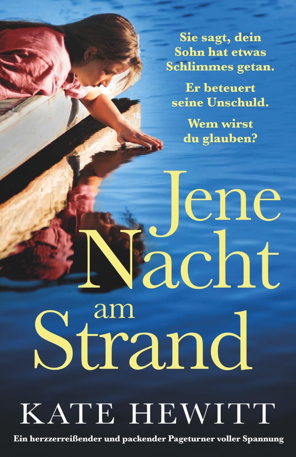 Jene Nacht am Strand: Ein herzzerreißender und packender Pageturner voller Spannung