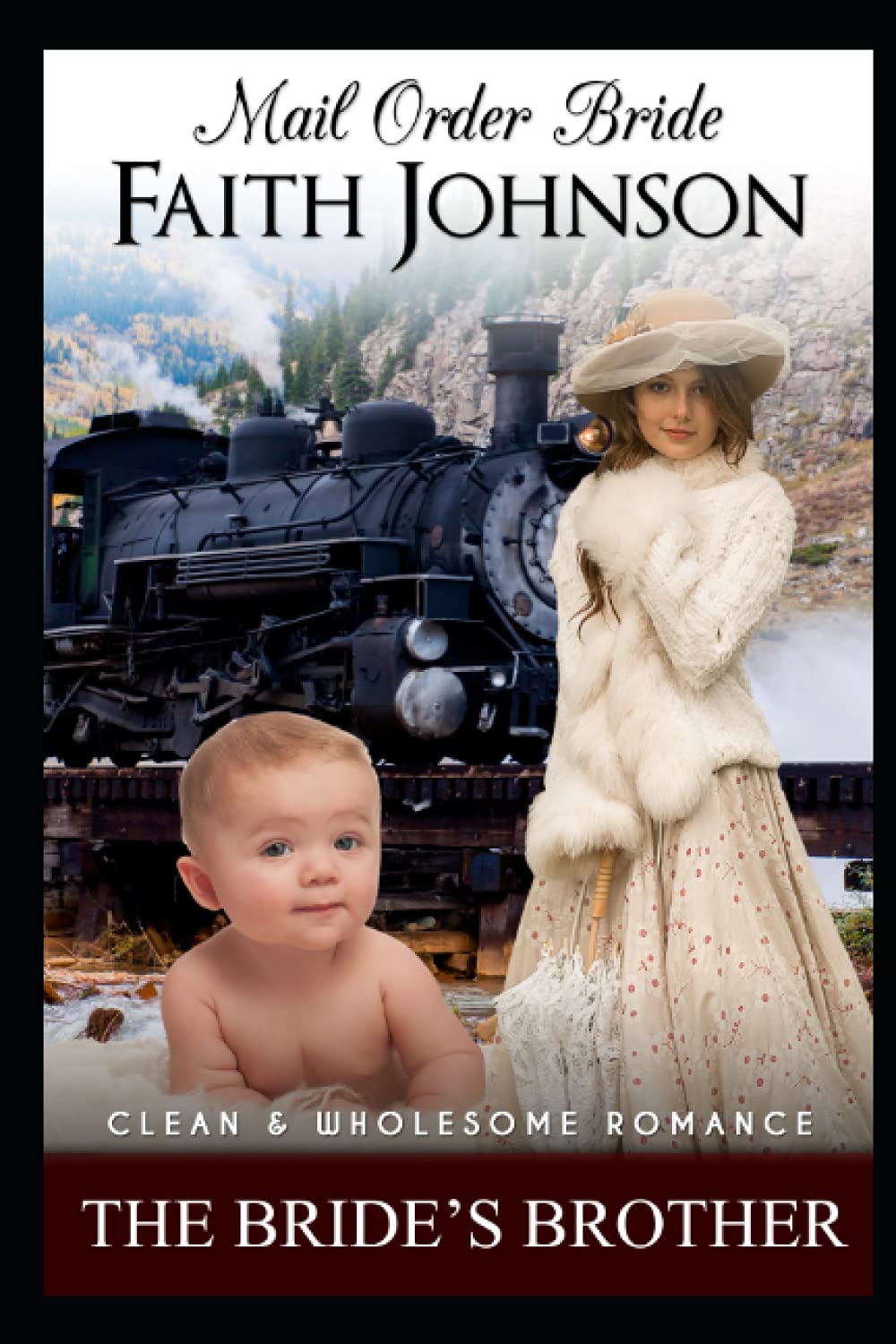 Mail Order Bride: The Bride's Brother: Clean and Wholesome Western Historical Romance (Summer Mail Order Brides)