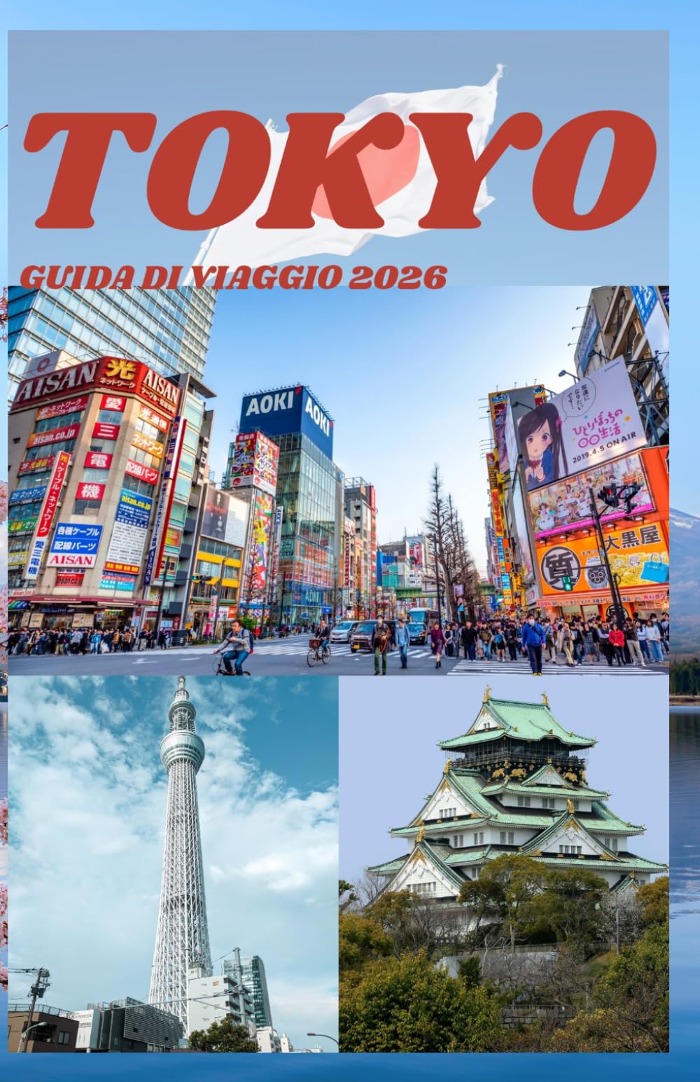 TOKYO GUIDA DI VIAGGIO 2026