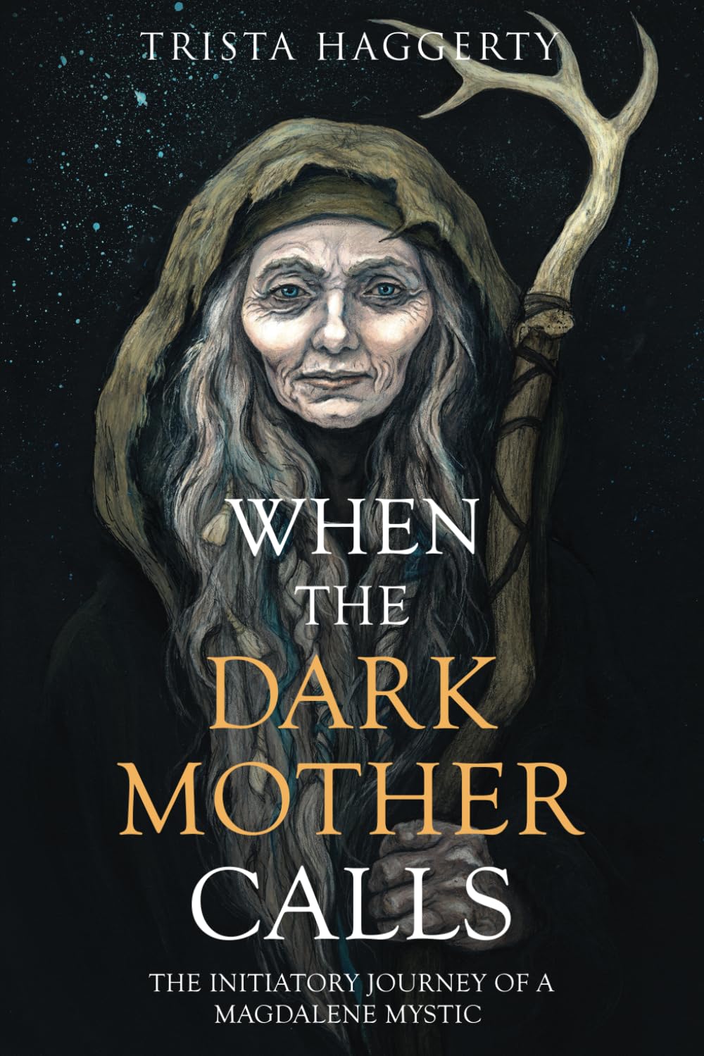 When The Dark Mother Calls: The Initiatory Journey Of A Magdalene Mystic