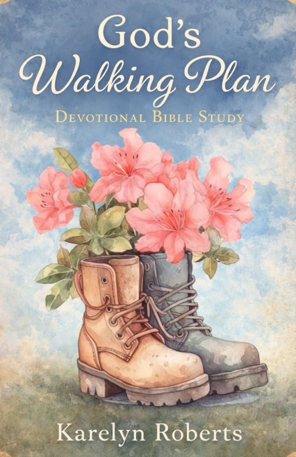 God's Walking Plan: Devotional Bible Study