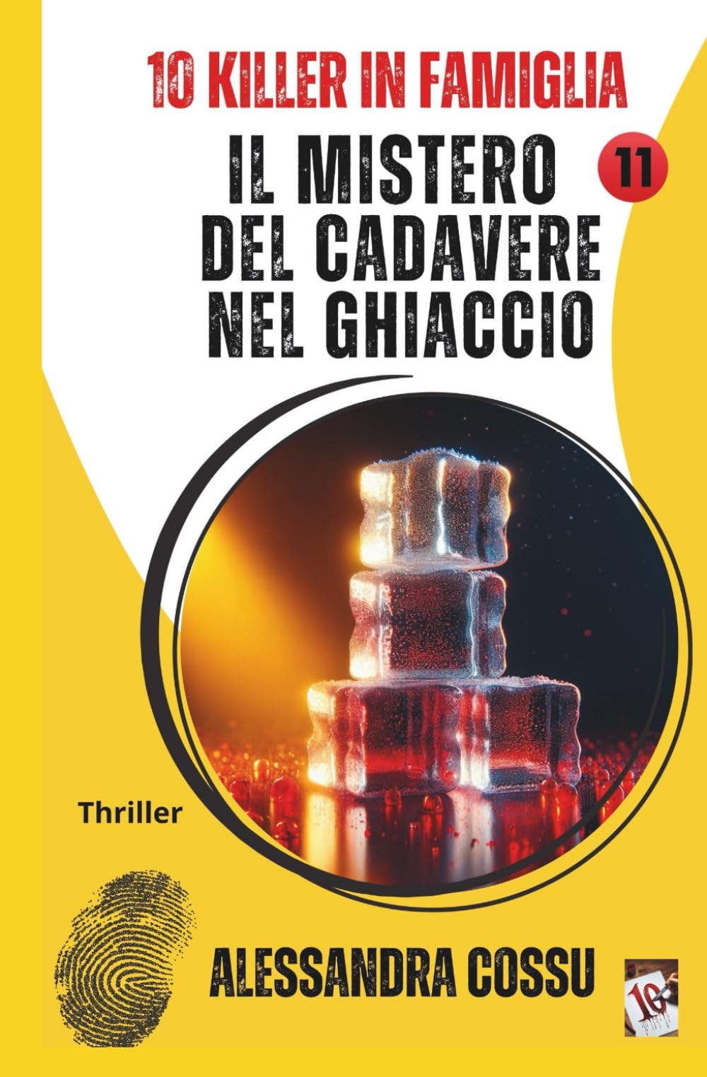 IL MISTERO DEL CADAVERE NEL GHIACCIO: 10 KILLER IN FAMIGLIA