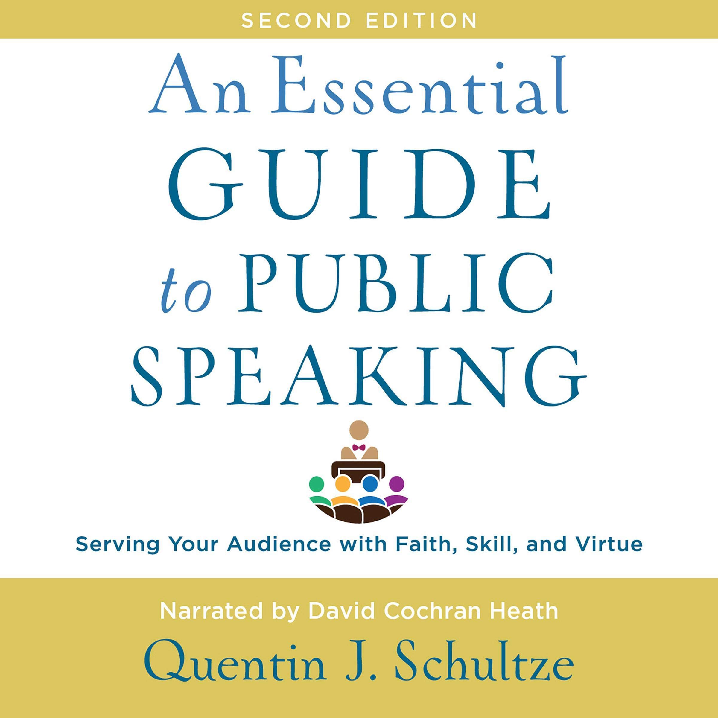 An Essential Guide to Public Speaking, 2nd edition