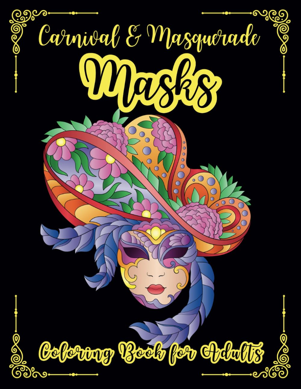 Carnival and Masquerade Masks: Mandala-inspired Black Background Coloring Book for Adults (Red Boar Pages Adult Coloring)