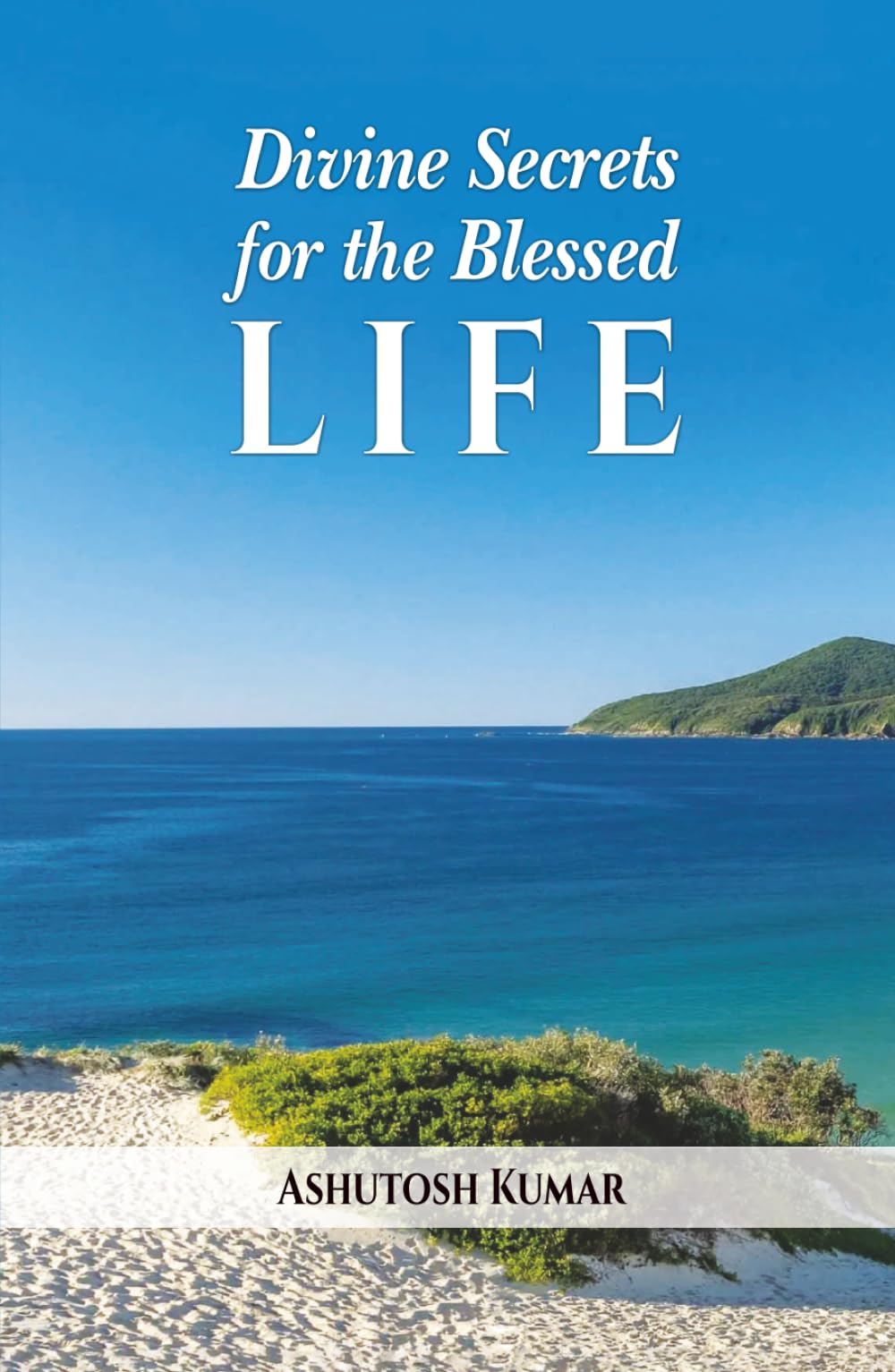 Divine Secrets for the Blessed Life