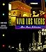 Viva Las Vegas: After-Hours Architecture