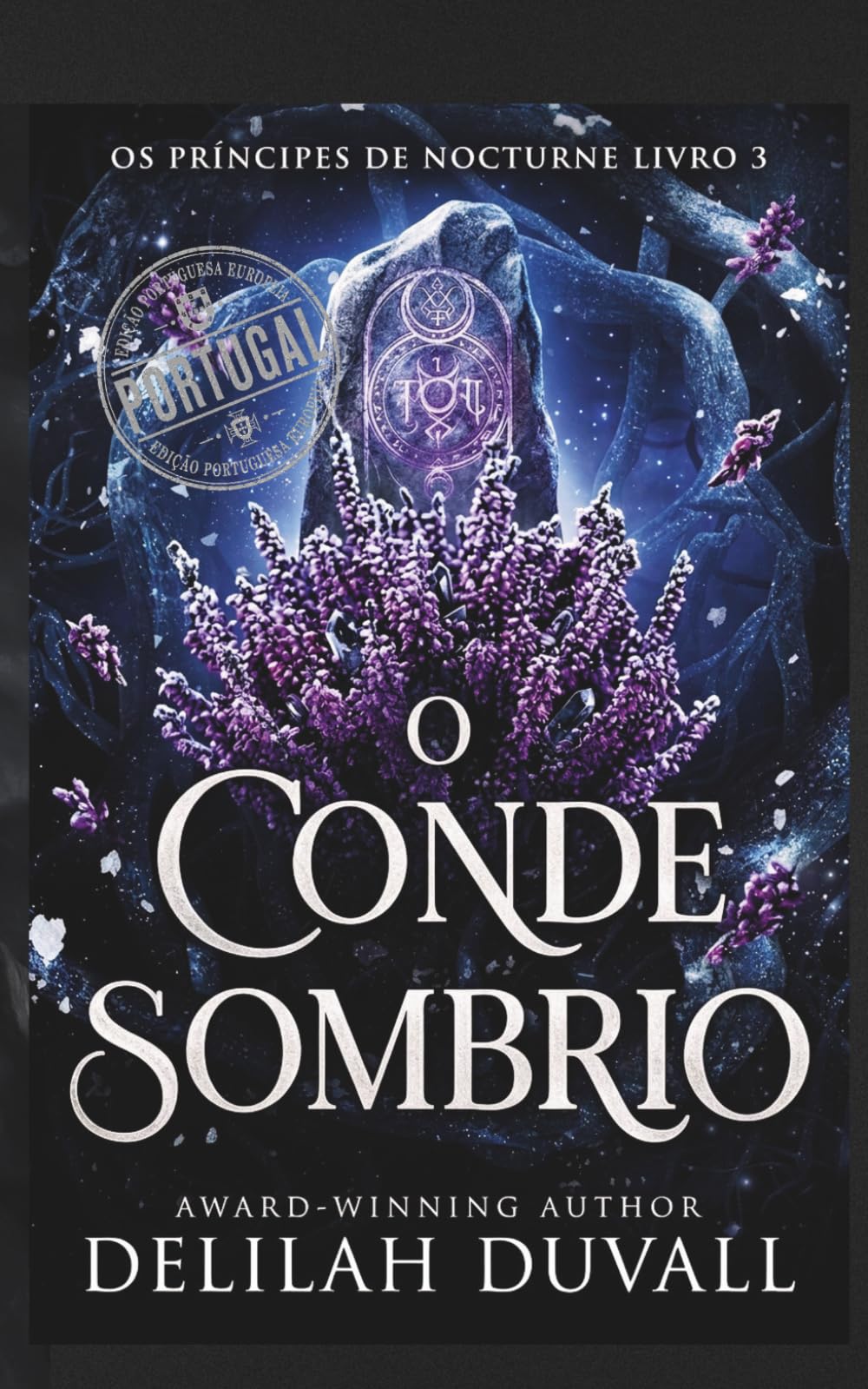 O CONDE SOMBRIO: UMA ROMANTASY DE FRES SOMBRIOS (Princes of Nocturne - Portugal)