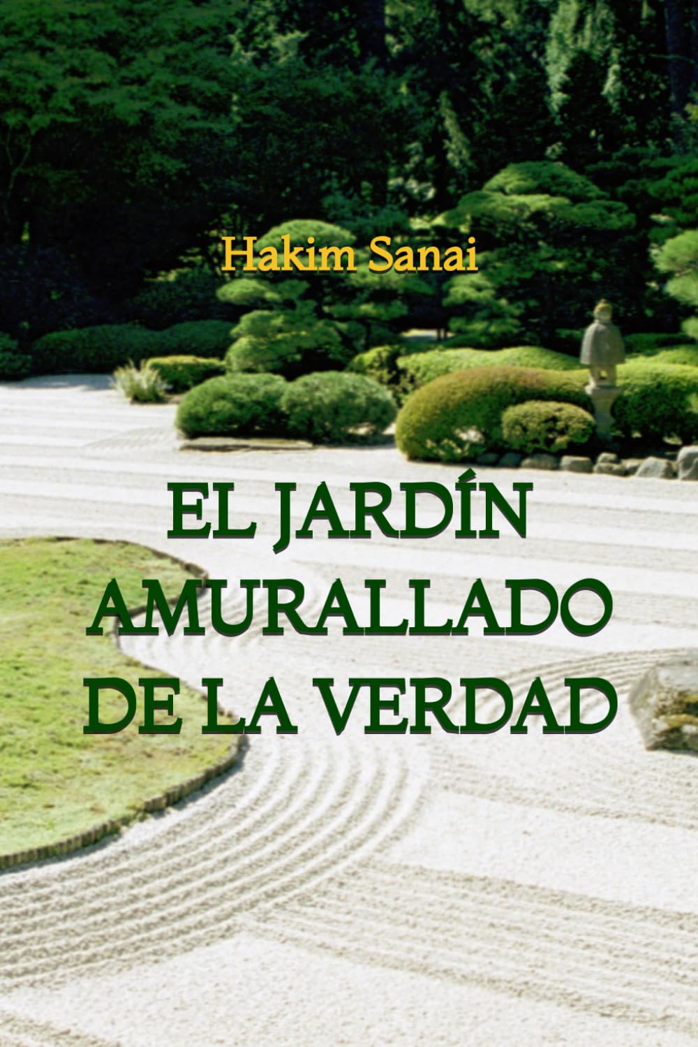 El Jardín Amurallado de la Verdad