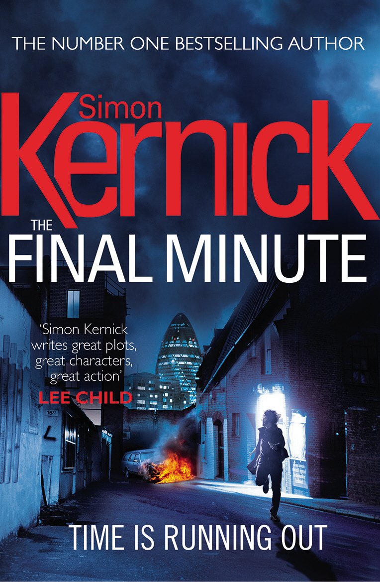 The Final Minute by Simon Kernick (Paperback Book)