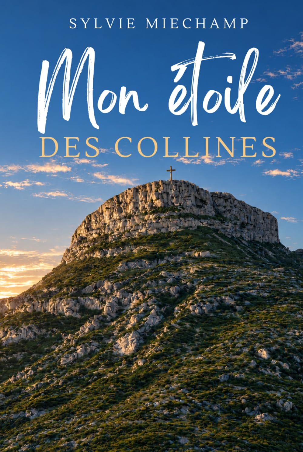 Mon étoile des collines