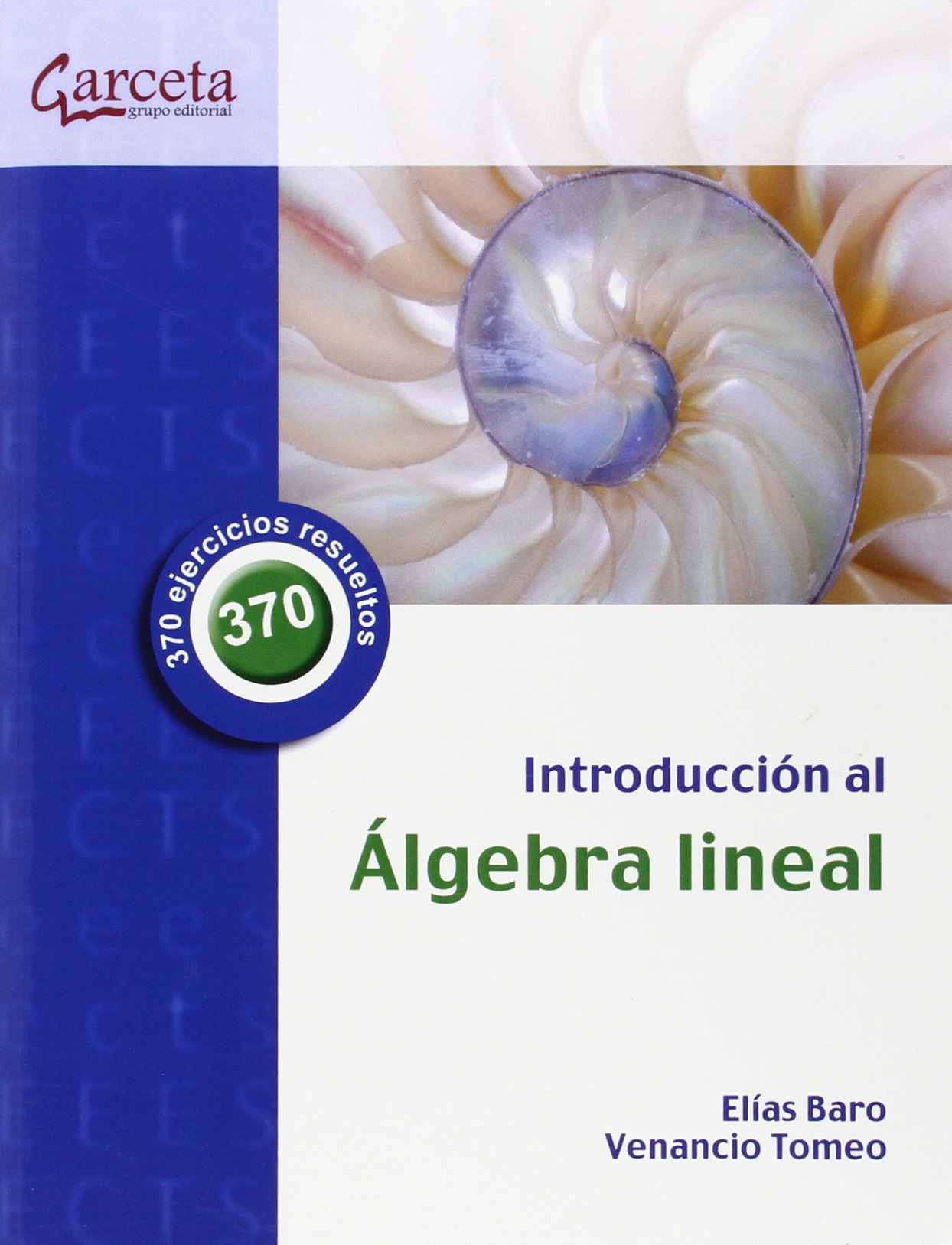 Introducción al Álgebra lineal (SIN COLECCION)
