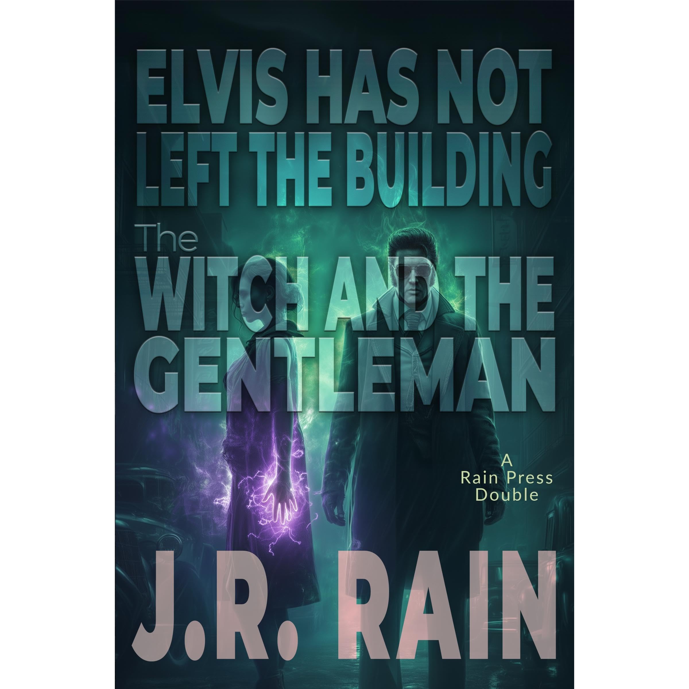 Elvis Has Not Left the Building and The Witch and the Gentleman