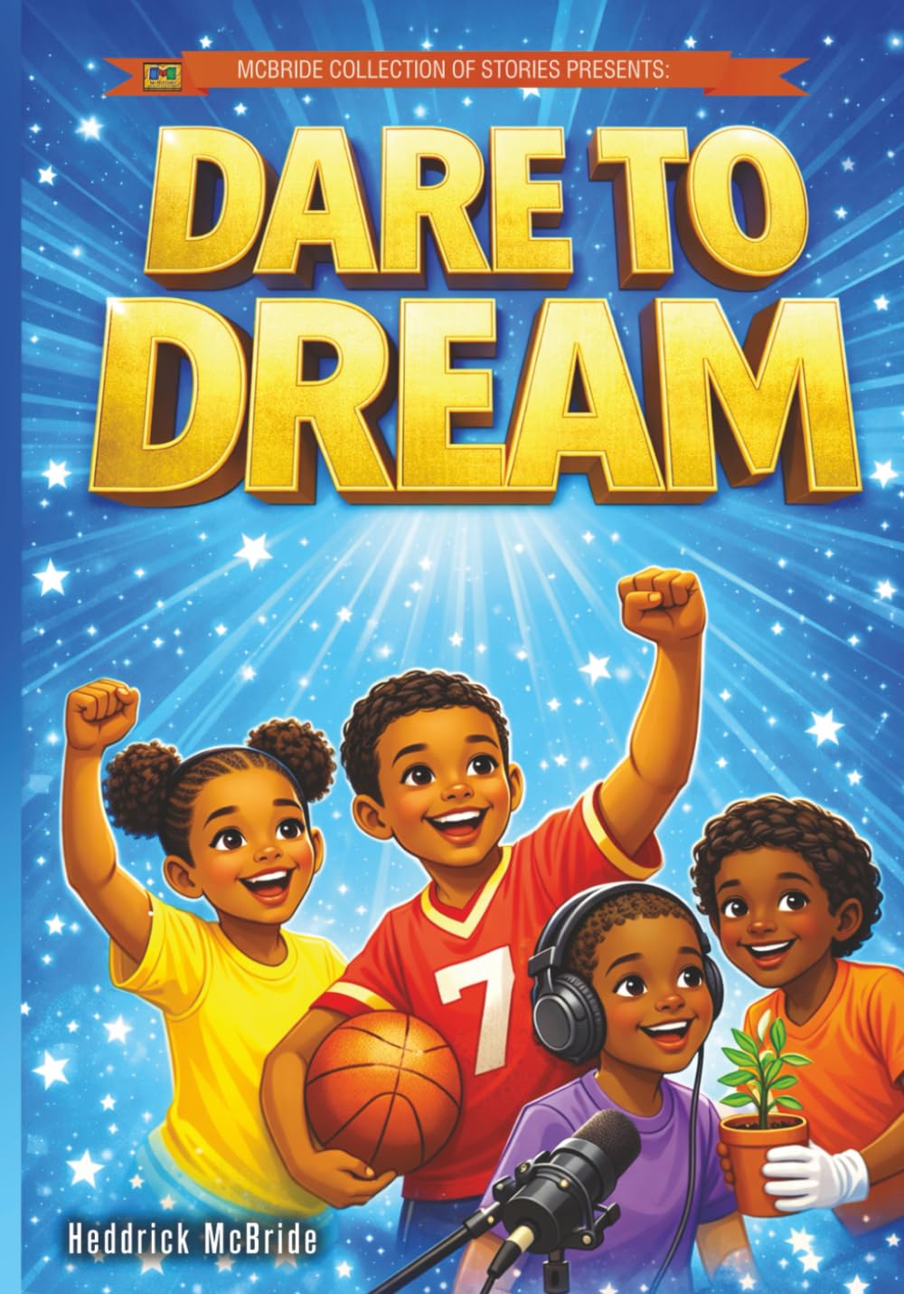 Dare to dream