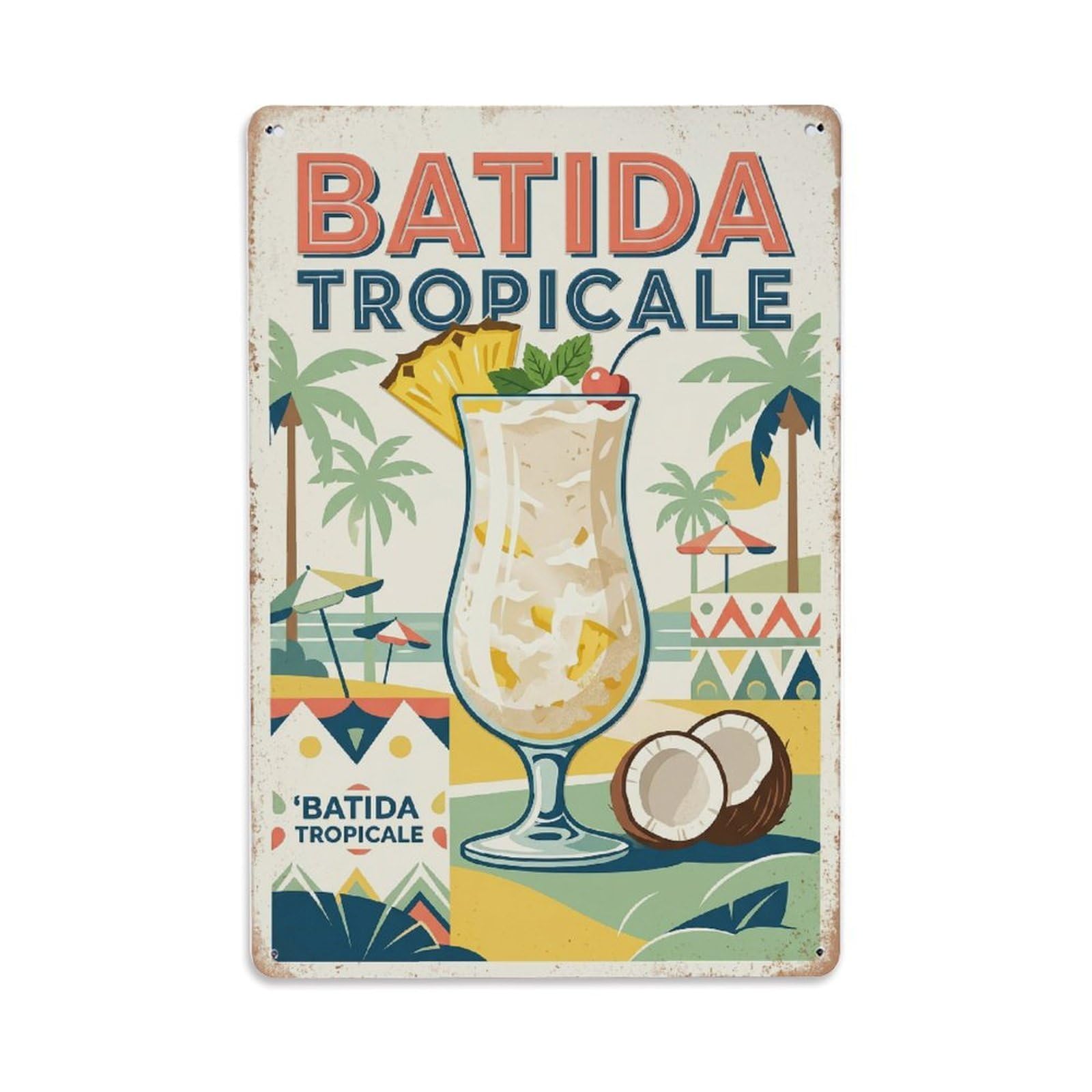 Batida Aromatic Blend Metal Tin Sign Plaque Wall Decor for Cafe, Club Bar, Office, Home Garden Metal Poster 8x12Inch