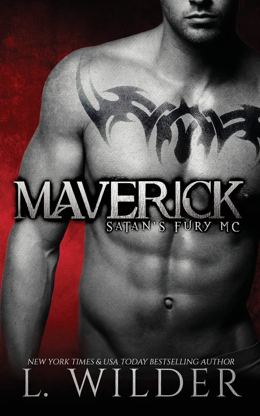 Maverick: Satan's Fury MC: Volume 1