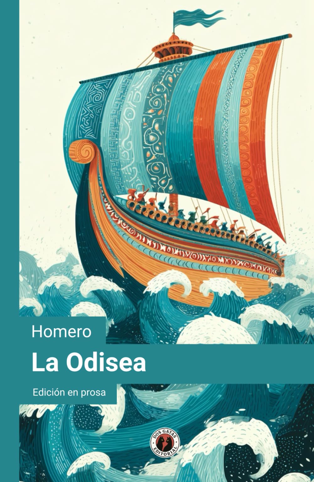 La Odisea: Edición en prosa y con prólogo