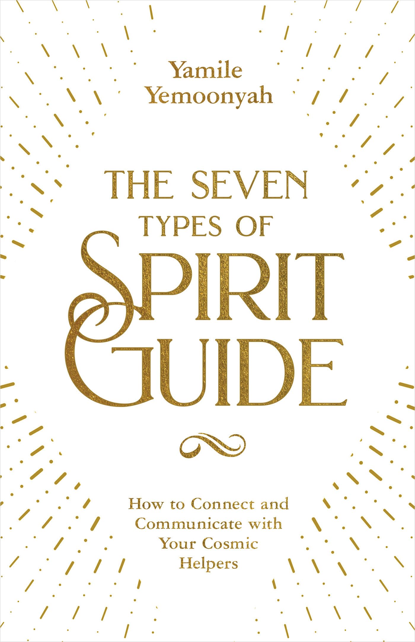 Buy The Seven Types of Spirit Guide — BookShops.in