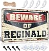 Men Cave Decor Beware of Reginald Tin Sign Room Signs for Bedroom Bar Mirrors for Man Cave(30X40CM)