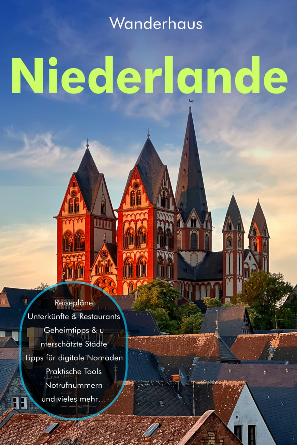 Niederlande Reiseführer 2026: Der umfassende Reiseführer für Amsterdam, Rotterdam, Grachten, Küste, Texel, Friesland und Zeeland – mit Insider-Tipps, Reiserouten, Museen, Geheimtipps und praktischer