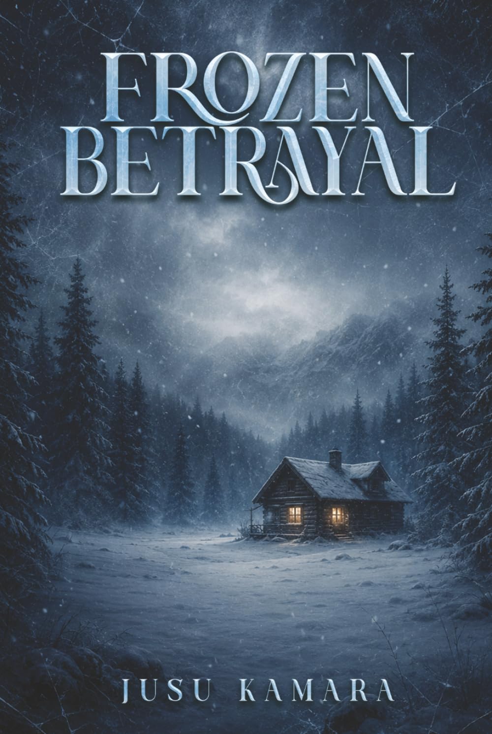 Frozen Betrayal: A Snowbound Tale of Love, Deceit, and Tragedy