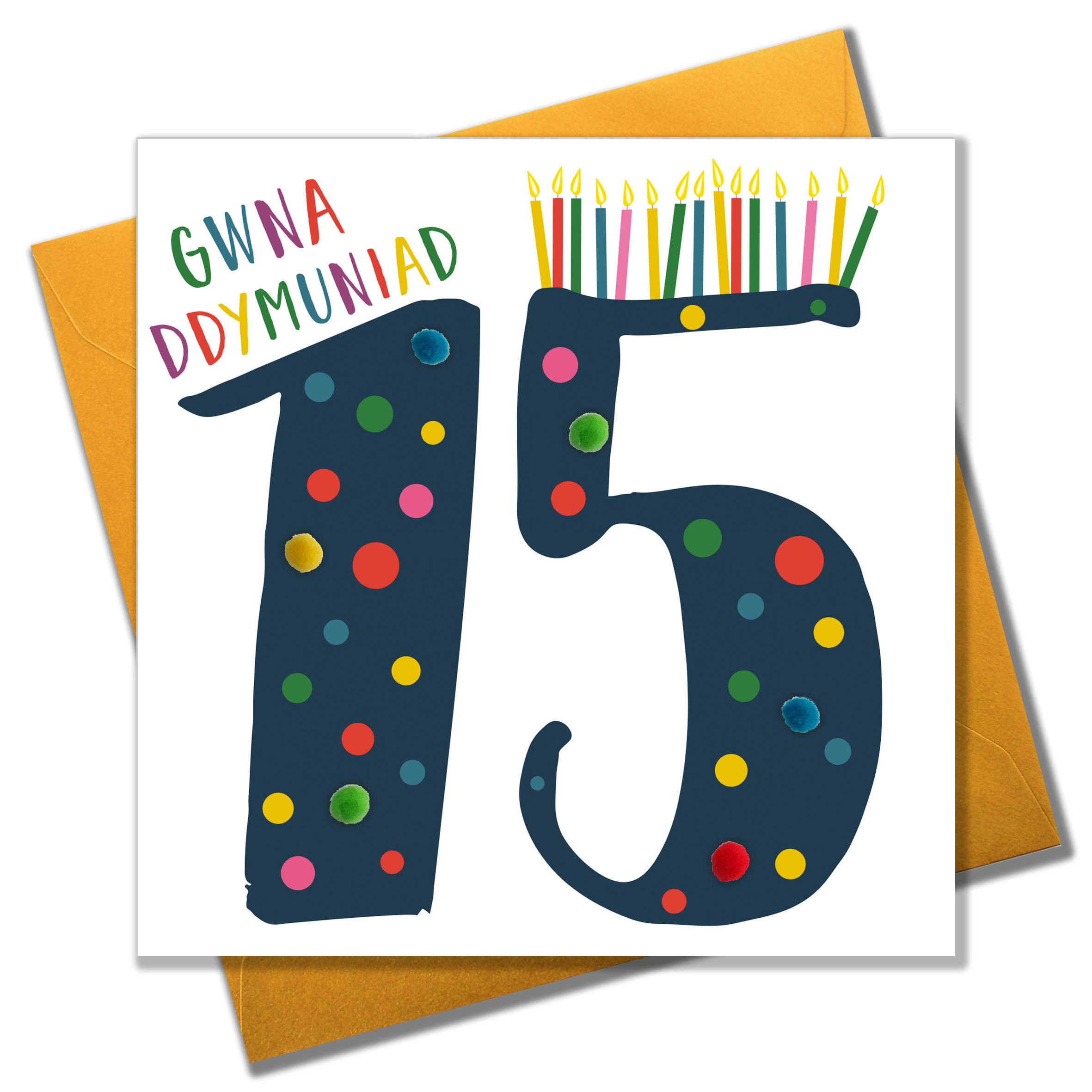 Claire Giles Greeting Cards, Welsh Age 15 Birthday Card, 15th Penblwydd Hapus, Blue, Embellished with Pompoms
