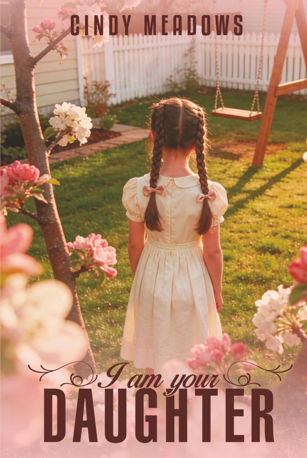 I Am Your Daughter