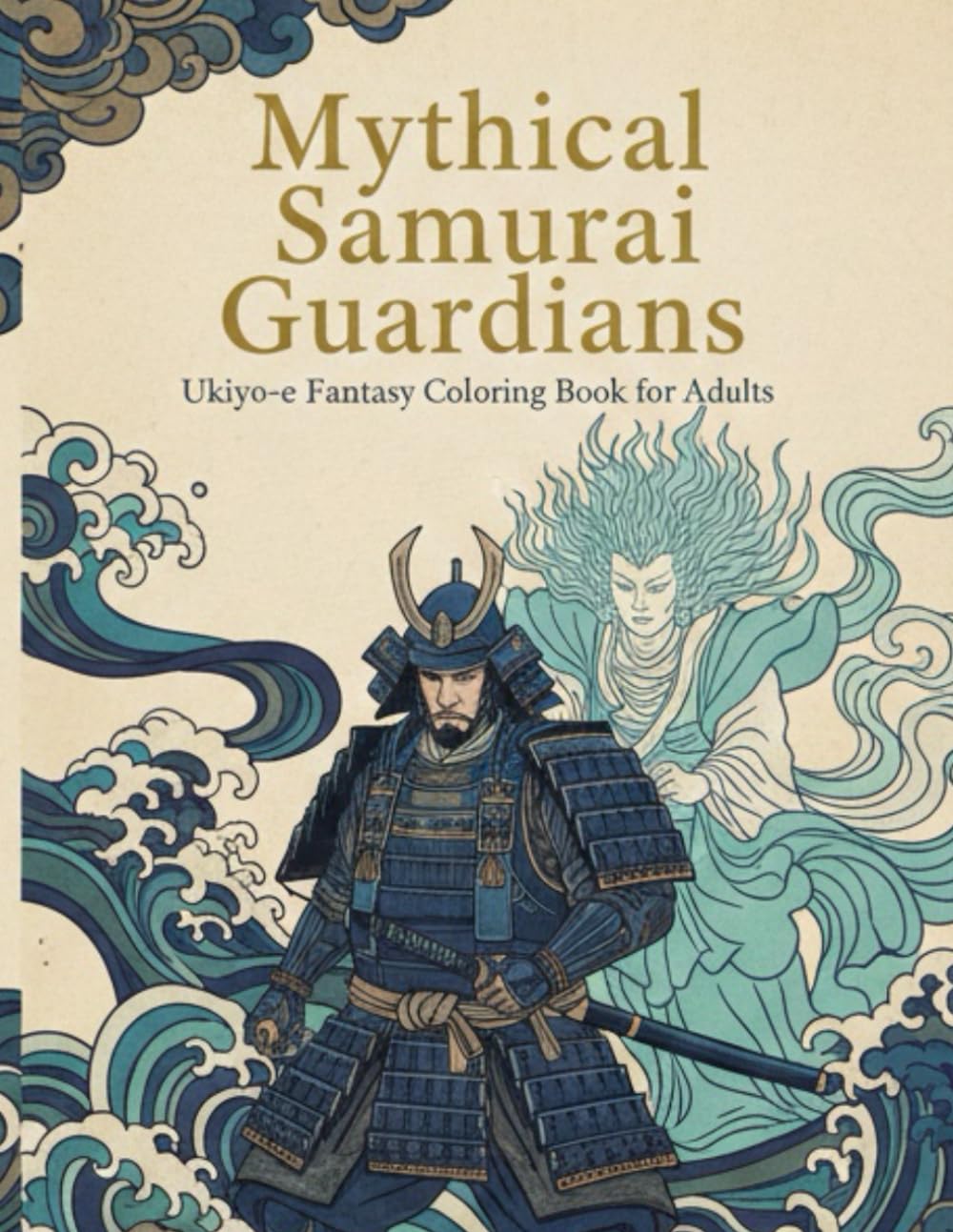 Mythical Samurai Guardians: Ukiyo-e Fantasy Coloring Book for Adults