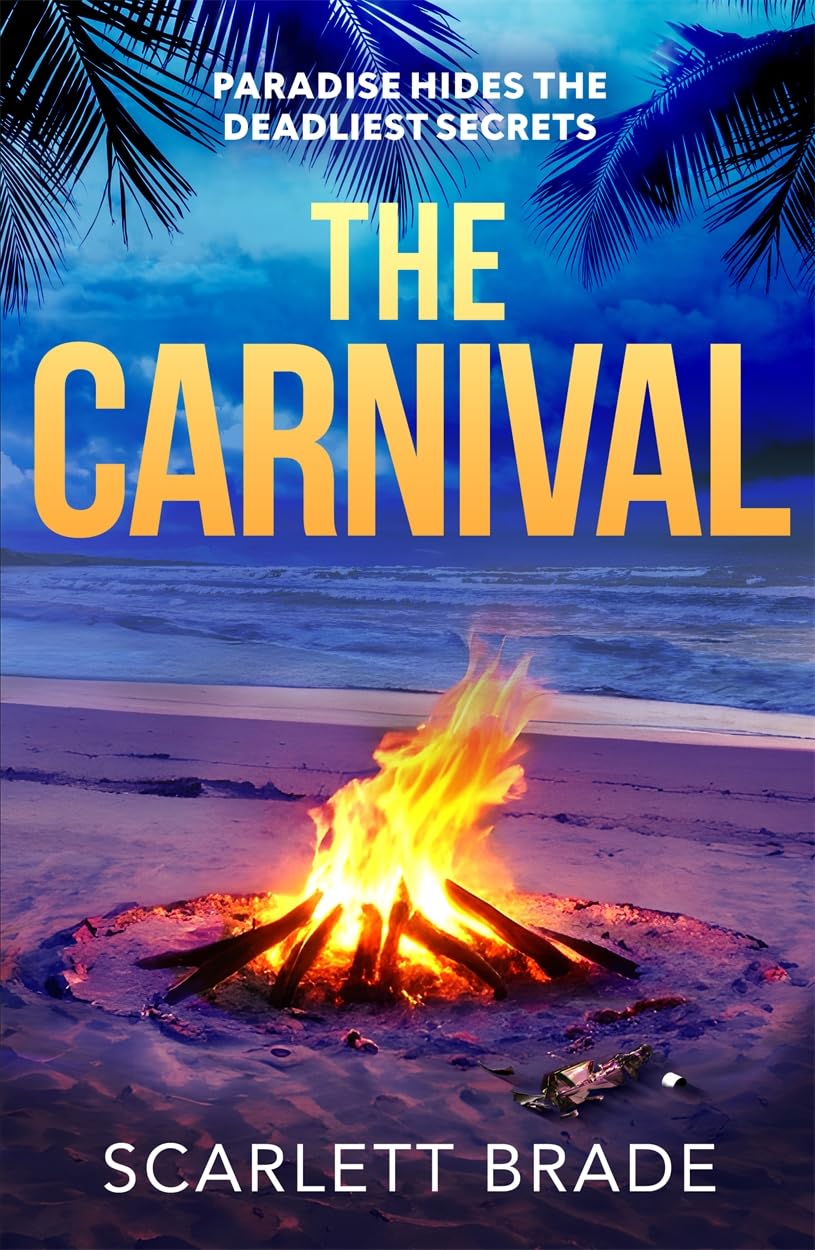 The Carnival: The must-read destination thriller of summer 2026