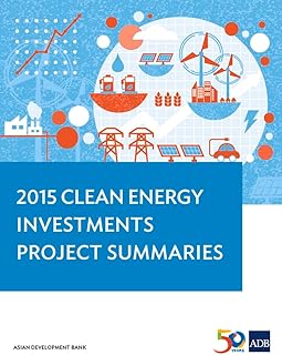 2015 Clean Energy Investments: Project Summaries