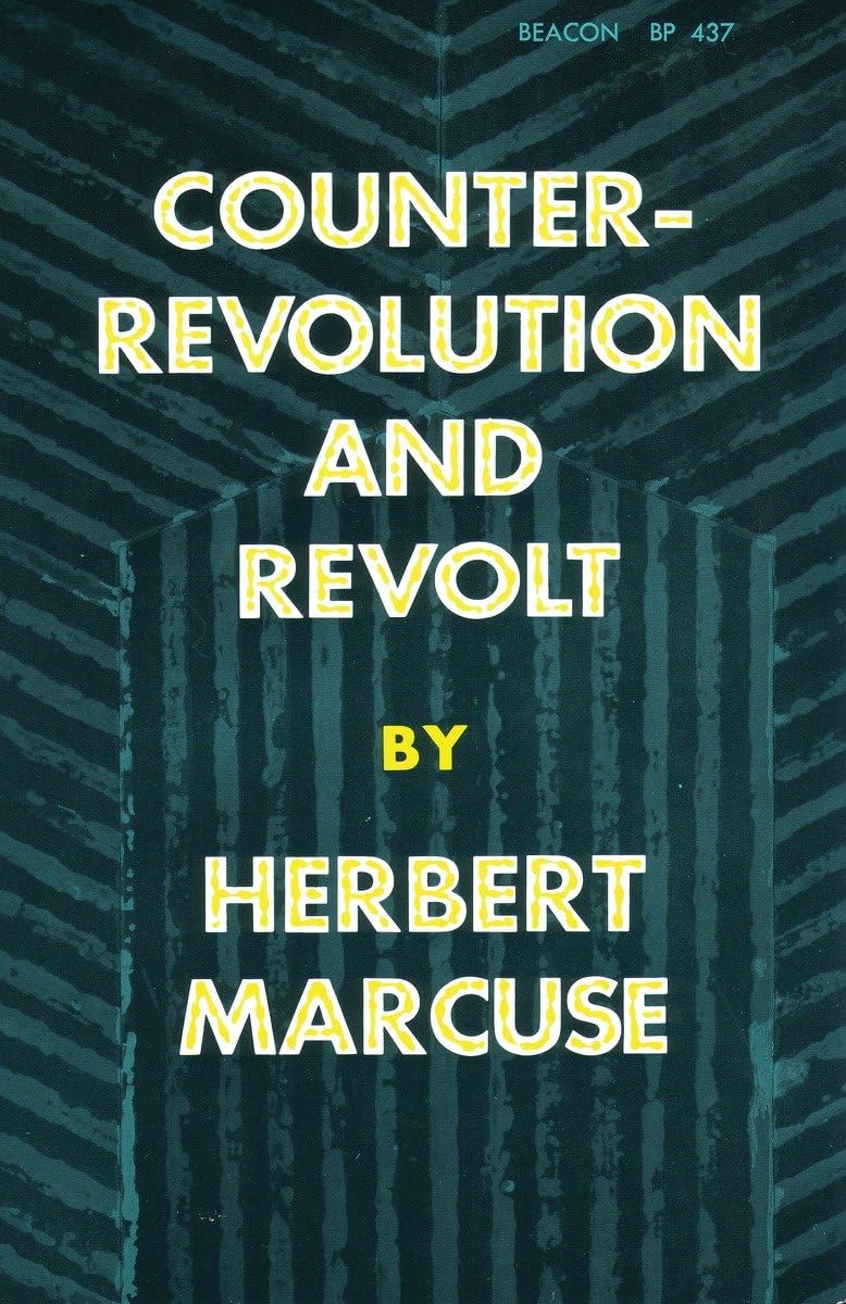 Counterrevolution and Revolt by Herbert Marcuse (1989, Trade Paperback)