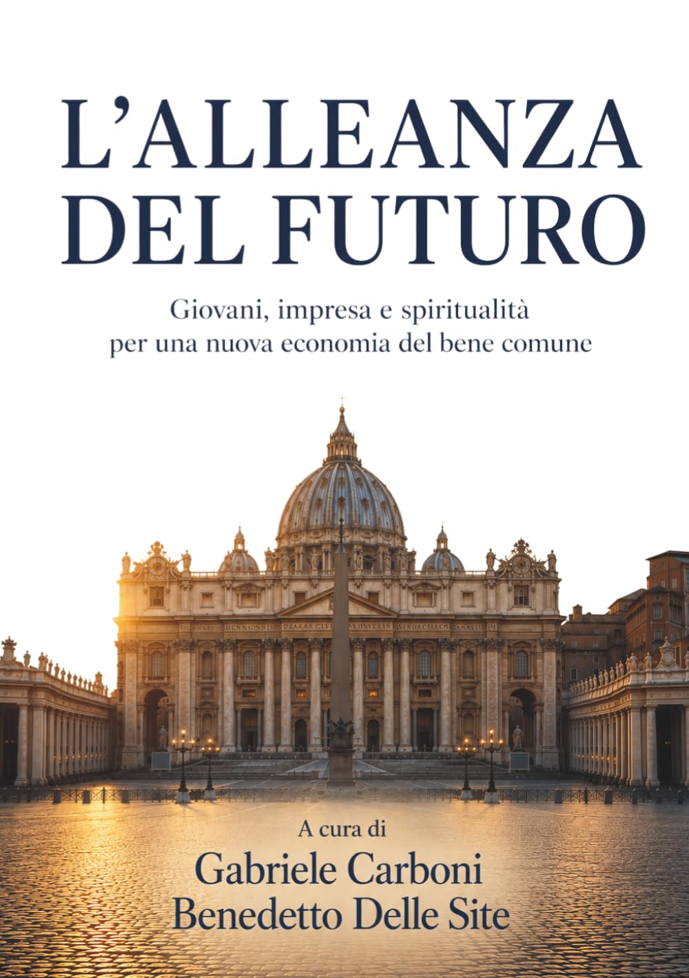 L’ALLEANZA DEL FUTURO: Giovani, impresa e spiritualità per una nuova economia del bene comune