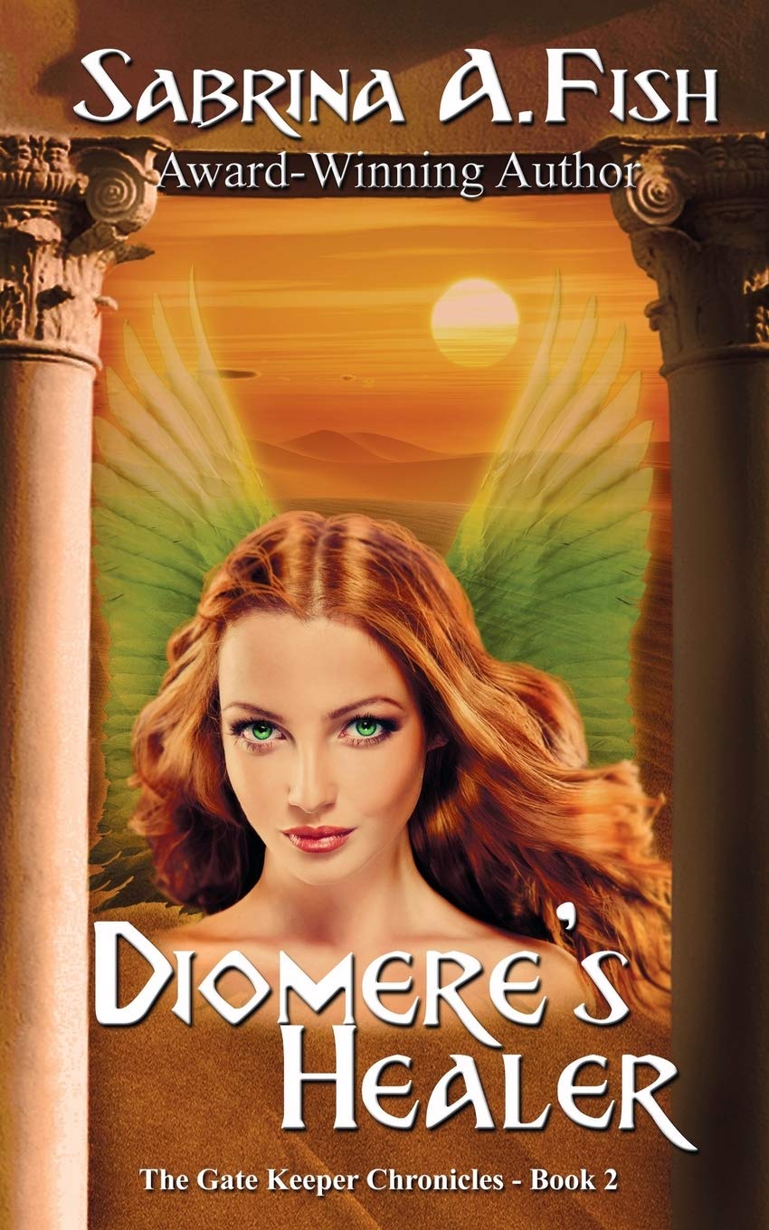 Diomere's Healer: 2 (Gate Keeper Chronicles)
