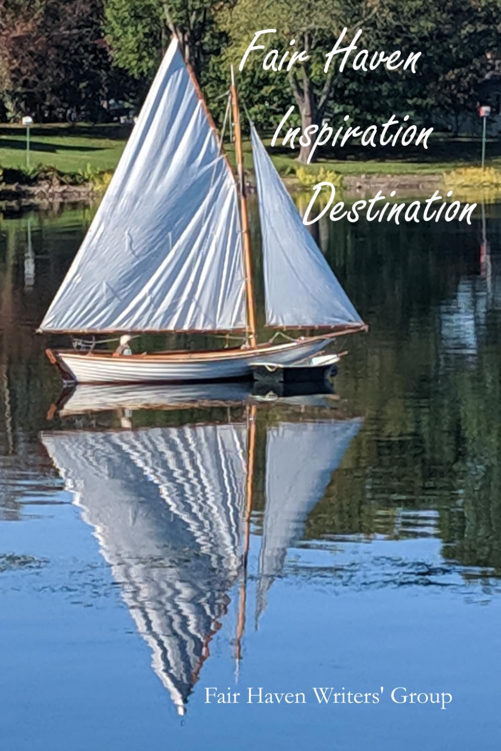 Fair Haven/ Inspiration/Destination