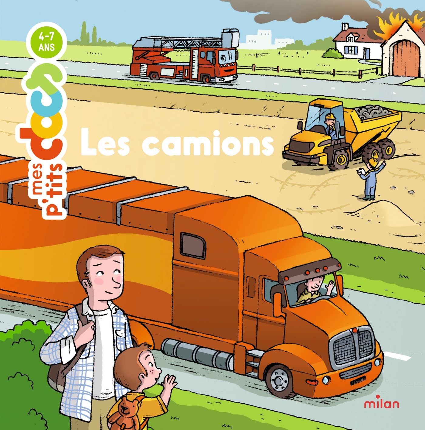 Mes P'tits Docs: Les Camions